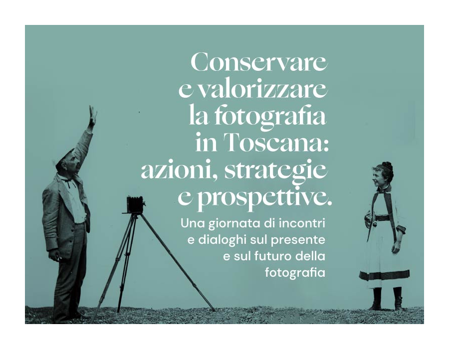 Conservare e valorizzare la fotografia in Toscana